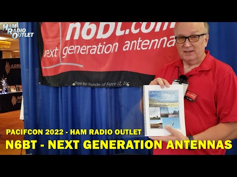 Pacificon 2022 – Next Generation Antennas – Ham Radio Outlet