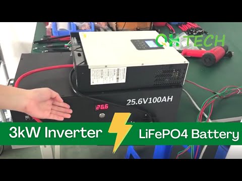 Match the 3kW Inverter With the 25.6V 100Ah LiFePO4 Battery for Home!