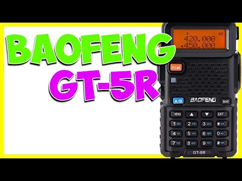 Is This Radio Any Good? Baofeng GT-5R