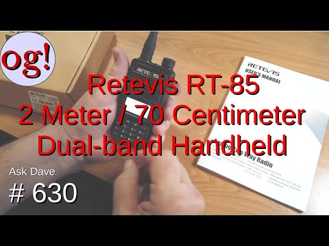 Retevis RT-85 : 2 Meter / 70 Centimeter Dual-band Handheld (#630)