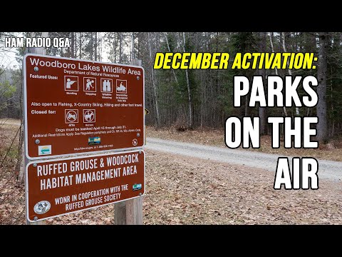 Parks on the Air: Woodboro Lakes Wildlife Area Wisconsin – Ham Radio Q&A