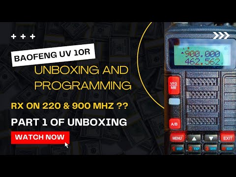UNBOXING BAOFENG UV 10R  AND PROGRAMING OUT OF RANGE!! part 1 of 2