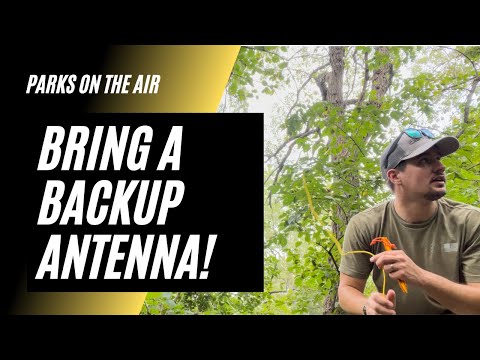 Parks On The Air During a Family Camping Trip – Always Bring a Backup Antenna!